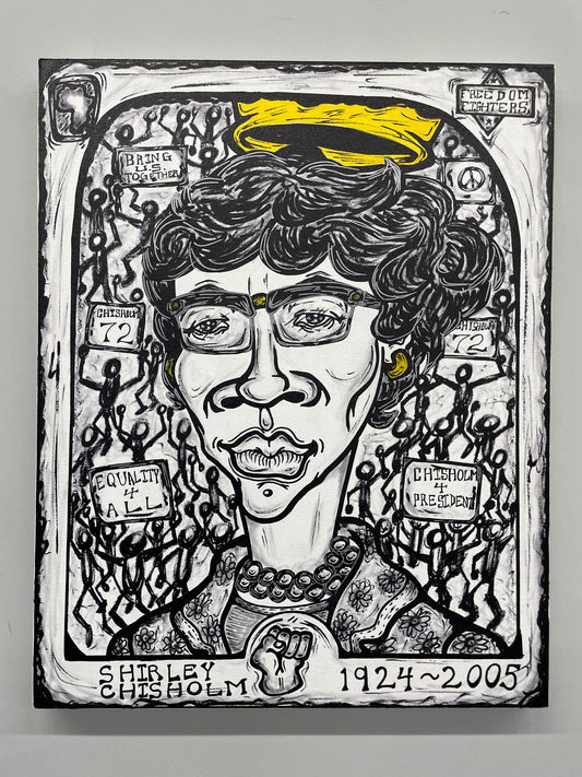"Freedom Fighters All Stars - Shirley Chisholm"